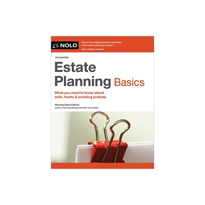 Estate Planning Basics - 12th Edition by Denis Clifford (Paperback)