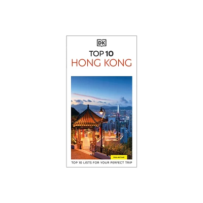 DK Top 10 Hong Kong - (Pocket Travel Guide) by Dk Travel (Paperback)