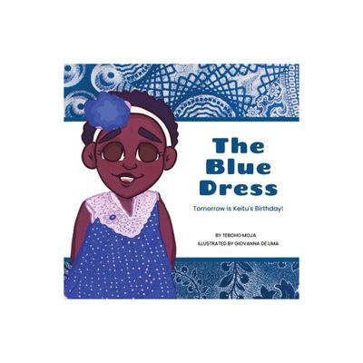 The blue dress - by Teboho Moja (Paperback)