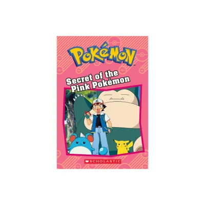 Secret of the Pink Pokmon (Pokmon: Chapter Book) - (Pokmon Chapter Books) by Tracey West (Paperback)