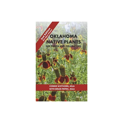 Oklahoma Native Plants - by Connie Scothorn (Paperback)