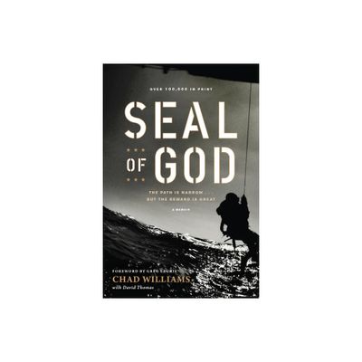 SEAL of God - by Chad Williams (Paperback)