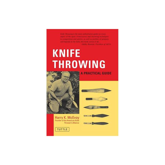 Knife Throwing - by Harry K McEvoy (Paperback)