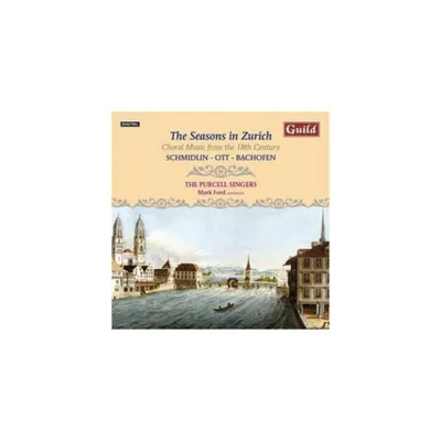 Purcell Singers - Seasons in Zurich: Choral Music from 18th Century (CD)