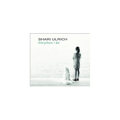 Shari Ulrich - Everywhere I Go (CD)