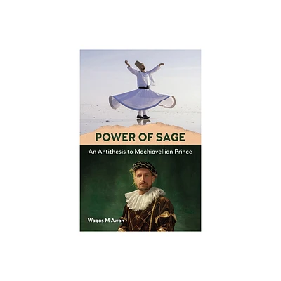 Power of Sage - by Waqas M Awan (Paperback)