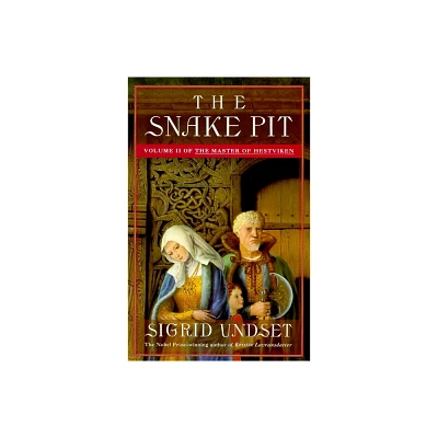 The Snake Pit - (Master of Hestviken) by Sigrid Undset (Paperback)