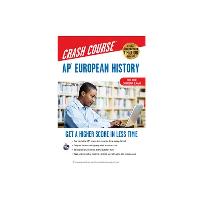 Ap(r) European History Crash Course, Book + Online - (Advanced Placement (AP) Crash Course) 3rd Edition by Larry Krieger & Patti Harrold (Paperback)