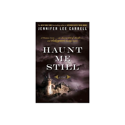 Haunt Me Still - by Jennifer Lee Carrell (Paperback)