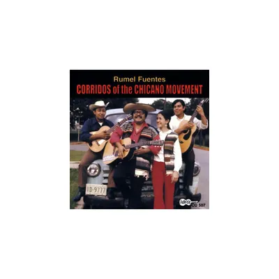 Rumel Fuentes - Corridos of the Chicano Movement (CD)