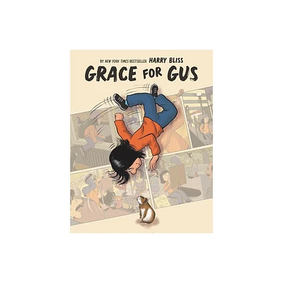 Grace for Gus - by Harry Bliss (Hardcover)