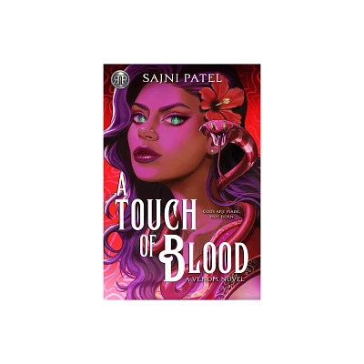 Rick Riordan Presents: A Touch of Blood - by Sajni Patel (Hardcover)