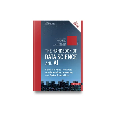 The Handbook of Data Science and AI - 2nd Edition (Paperback)