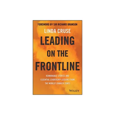 Leading on the Frontline - by Linda Cruse (Paperback)