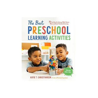 The Best Preschool Learning Activities - by Katie Christiansen (Paperback)