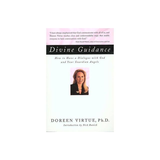 Divine Guidance - by Doreen Virtue (Paperback)