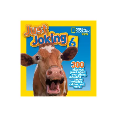 National Geographic Kids Just Joking 6 - (Paperback)