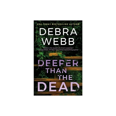 Deeper Than the Dead - (Vera Boyett) by Debra Webb (Paperback)