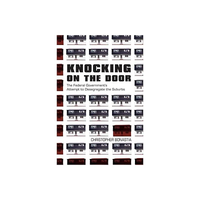 Knocking on the Door - by Christopher Bonastia (Paperback)