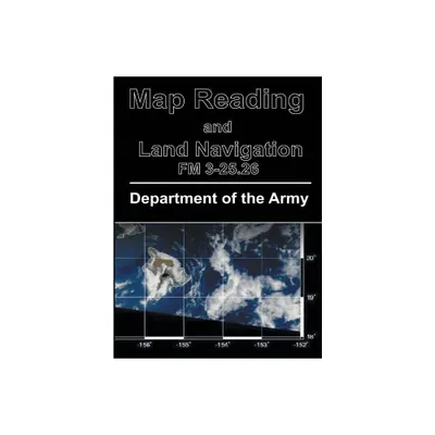 Map Reading and Land Navigation