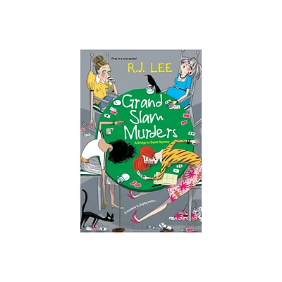 Grand Slam Murders - (Bridge to Death Mystery) by R J Lee (Paperback)