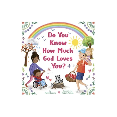 Do You Know How Much God Loves You? - by Tammi Salzano (Hardcover)