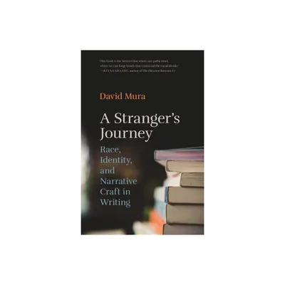 A Strangers Journey - by David Mura (Paperback)