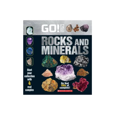 Go! Field Guide: Rocks and Minerals - by Scholastic (Mixed Media Product)