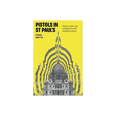 Pistols in St Pauls - by Fiona Smyth (Hardcover)