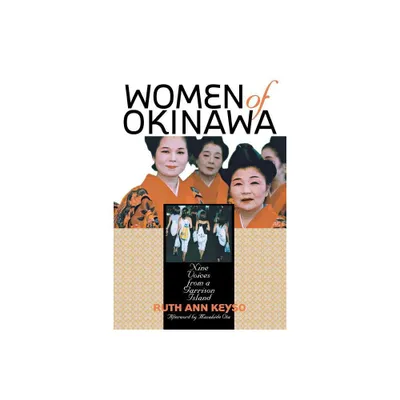 Women of Okinawa - by Ruth Ann Keyso & Masahide Ota (Paperback)