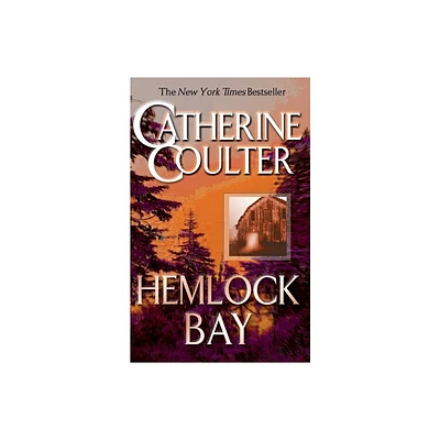 Hemlock Bay - (FBI Thriller) by Catherine Coulter (Paperback)