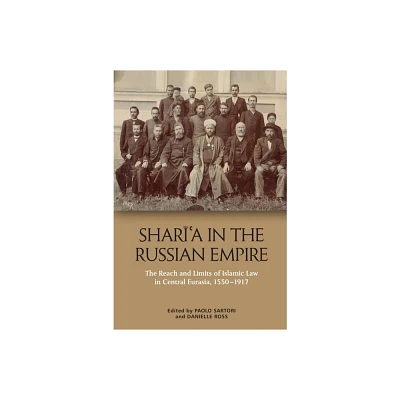 Shara in the Russian Empire - by Paolo Sartori & Danielle Ross (Hardcover)