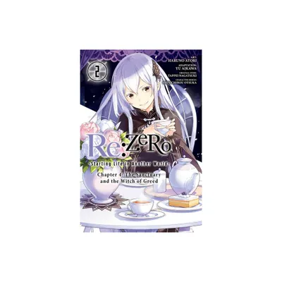 RE: Zero -Starting Life in Another World-, Chapter 4: The Sanctuary and the Witch of Greed, Vol. 2 (Manga) - (Paperback)