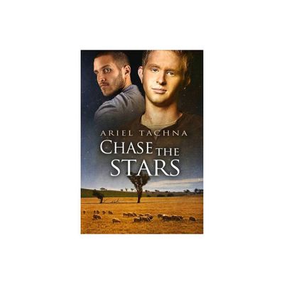 Chase the Stars - (Lang Downs) by Ariel Tachna (Paperback)