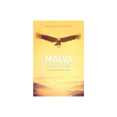 Malva - by Hagar Peeters (Hardcover)