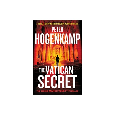 The Vatican Secret - by Peter Hogenkamp (Paperback)