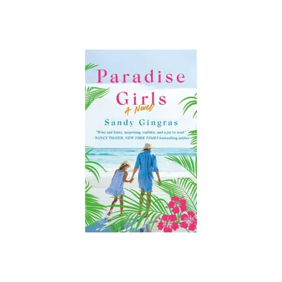 Paradise Girls - by Sandy Gingras (Paperback)