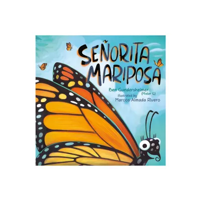 Seorita Mariposa (Bilingual English-Spanish Edition) - (Hardcover)