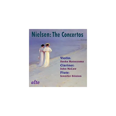 Nielsen & Stinton & Matsuyama & McCaw - Complete Concertos (Violin, Clarinet, Flute) (CD)