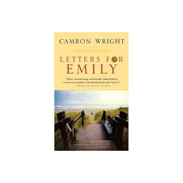 Letters for Emily - by Camron Wright (Paperback)