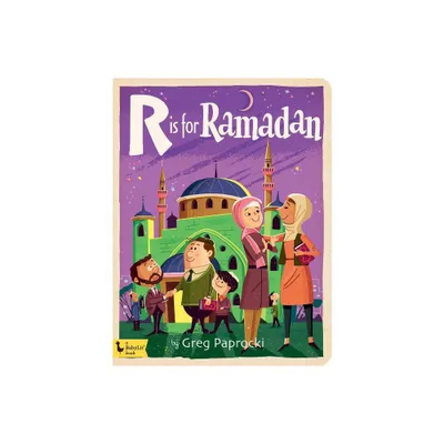 R Is for Ramadan - (Babylit) (Board Book)