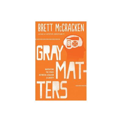 Gray Matters