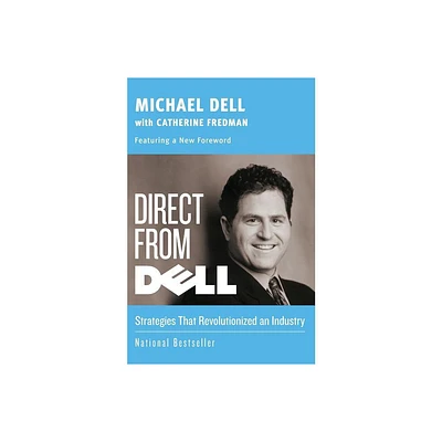 Direct from Dell - (Collins Business Essentials) by Michael Dell & Catherine Fredman (Paperback)