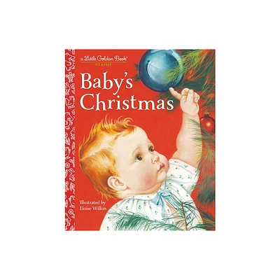 Babys Christmas - (Little Golden Book) by Esther Wilkin (Hardcover)