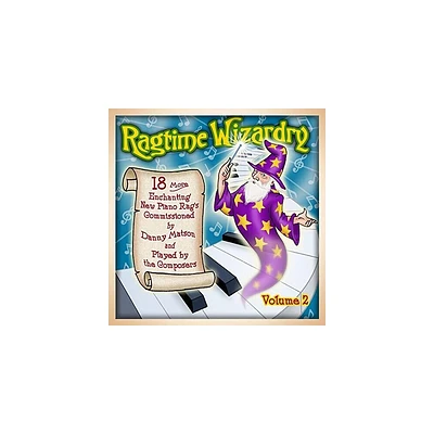 Ragtime Wizardry: Vol. 2 & Various - Ragtime Wizardry: Volume 2 (CD)