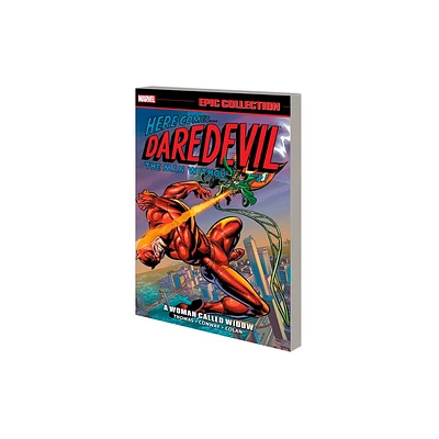 Daredevil Epic Collection: A Woman Called Widow [New Printing] - by Roy Thomas & Marvel Various (Paperback)