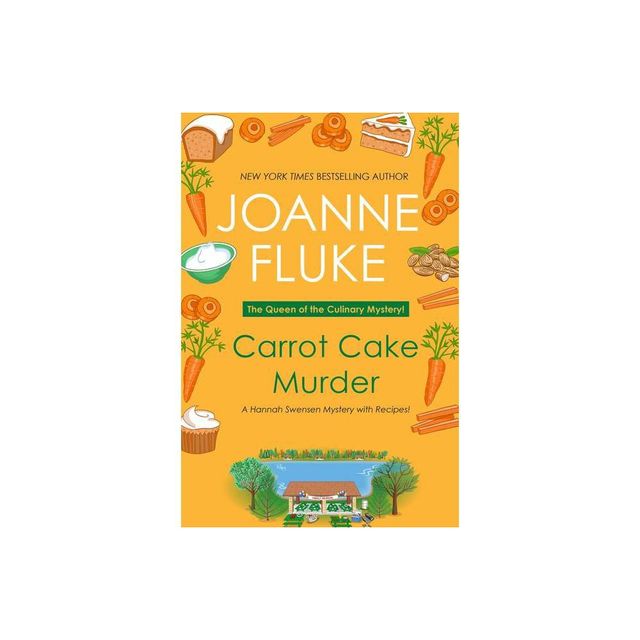 Carrot Cake Murder - (Hannah Swensen Mystery) by Joanne Fluke (Paperback)