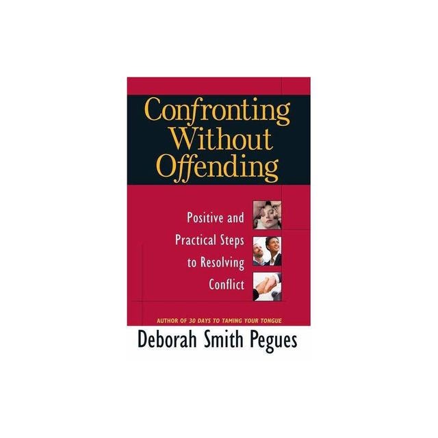 Confronting Without Offending - by Deborah Smith Pegues (Paperback)