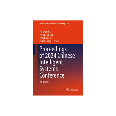 Proceedings of 2024 Chinese Intelligent Systems Conference - (Lecture Notes in Electrical Engineering) (Hardcover)