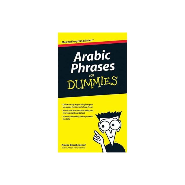 Arabic Phrases for Dummies - (For Dummies) by Amine Bouchentouf (Paperback)